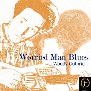 Worried Man Blues