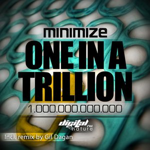 Minimize - One In A Trillion EP