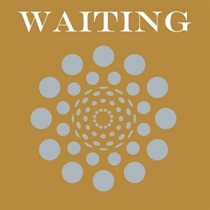 Waiting