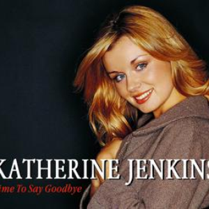 katherine jenkins - Time to Say Goodbye - Zortam Music