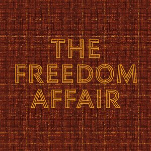 THE FREEDOM AFFAIR