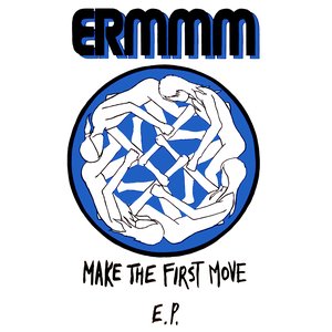 Make The First Move