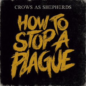 How to Stop a Plague