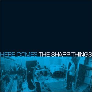 Here Comes The Sharp Things