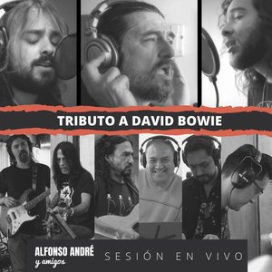 Alfonso André y amigos. Tributo a David Bowie, sesión en vivo en El Submarino del Aire