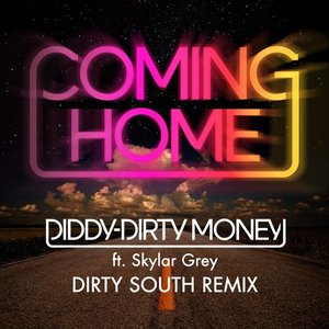 Coming Home (Dirty South Remix)