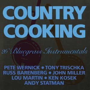 Country Cooking: 26 Bluegrass Instrumentals