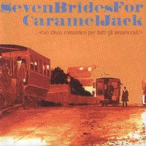 'Seven Brides For Caramel Jack'の画像