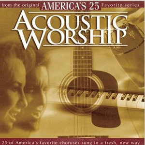 Acoustic Worship vol. 1