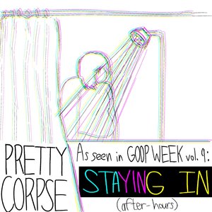 Staying In (After-Hours)