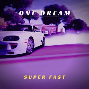 Super Fast - Single