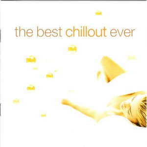 The Best Chillout Ever