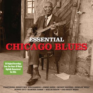 Essential Chicago Blues