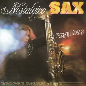 Nostalgico Sax, Feelings