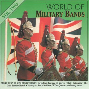 World Of Military Bands Vol. Two