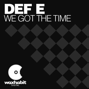 We Got The Time