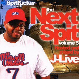 Presents: The Next Spit Vol. 5 (hosted & mixed by J-Live)