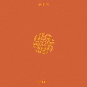 Act III: Battle - EP