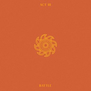 Act III: Battle - EP