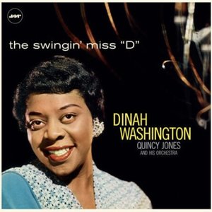 The Swingin' Miss "D"