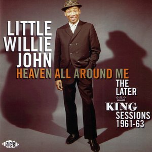 Heaven All Around Me - The Later King Sessions 1961-63
