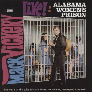 Live At The Alabama Women's Prison