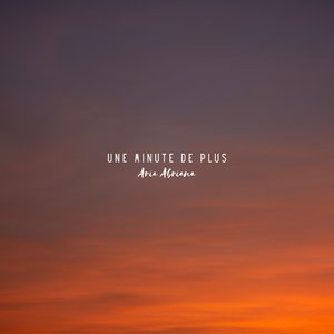 Une Minute De Plus