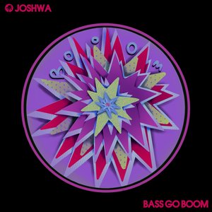 Bass Go Boom - EP