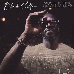 Music is King 2019 Appreciation Mix (DJ Mix)