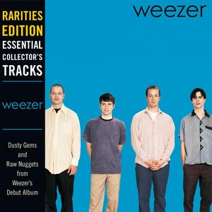 Weezer (Rarities Edition)