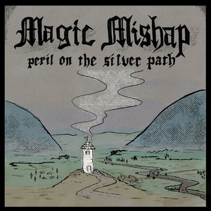 Peril on the Silver Path