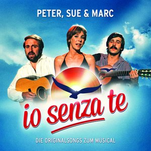 Io Senza Te (Die Originalsongs zum Musical / Remastered)