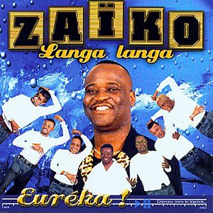 Zaiko Langa Langa - Eureka ! - Zortam Music