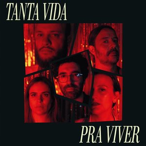 Tanta Vida pra Viver - Single