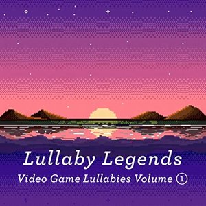 Video Game Lullabies, Vol. 1