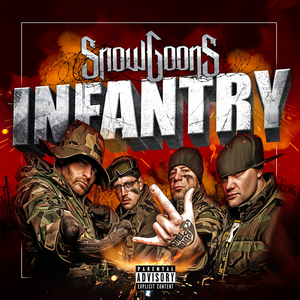 Snowgoons - Infantry - Zortam Music
