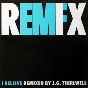 I Believe (Remix)