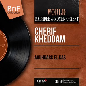 Aouhdark el kas (Stereo Version)