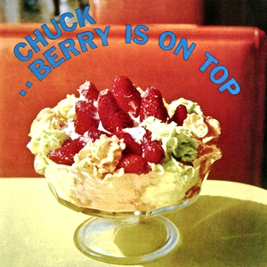 Chuck Berry Is on Top cover