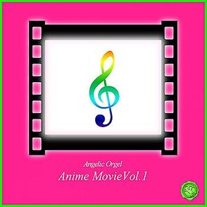 ORGEL Animated Movie Vol.1