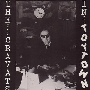 The Cravats In Toytown (Double Volume)