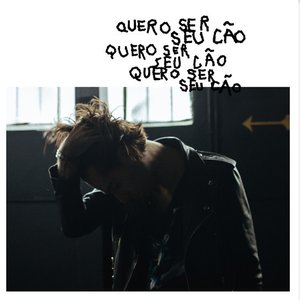 Quero Ser Seu Cão - Single