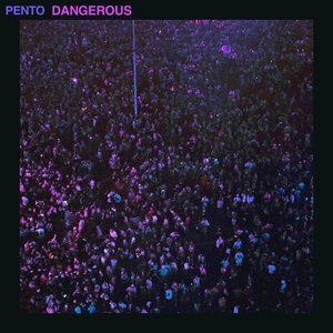 Dangerous