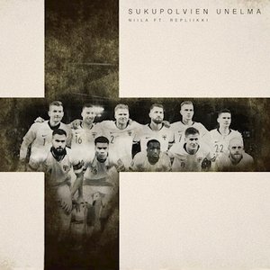 Sukupolvien unelma ft. Repliikki (Huuhkajat EM-2021)