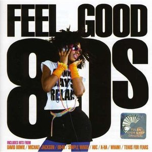 Image for 'Feel Good 80s'