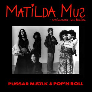 Pussar Mjölk å Pop'n Roll