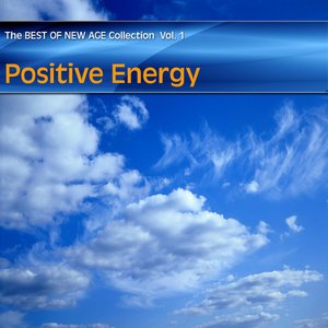 Best of New Age Collection - Positive Energy