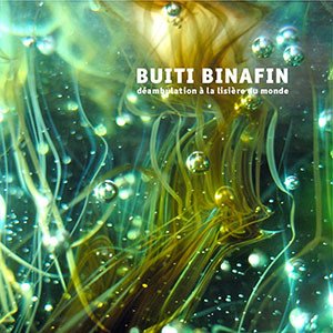 “Buiti Binafin (Déambulation À La Lisière Du Monde)”的封面