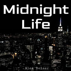 Midnight Life