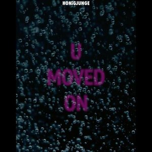 U Moved On